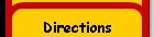 Directions